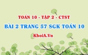Bài 2 trang 57 SGK Toán 10 tập 2 Chân trời sáng tạo